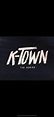 "K-Town the Series" Hosts Saturday Evening Surprise | TAPinto