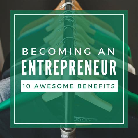 10 Awesome Benefits Of Becoming An Entrepreneur Community Futures