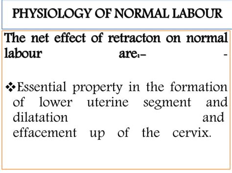 Normal Labour And Physiology Of Normal Labour Ppt