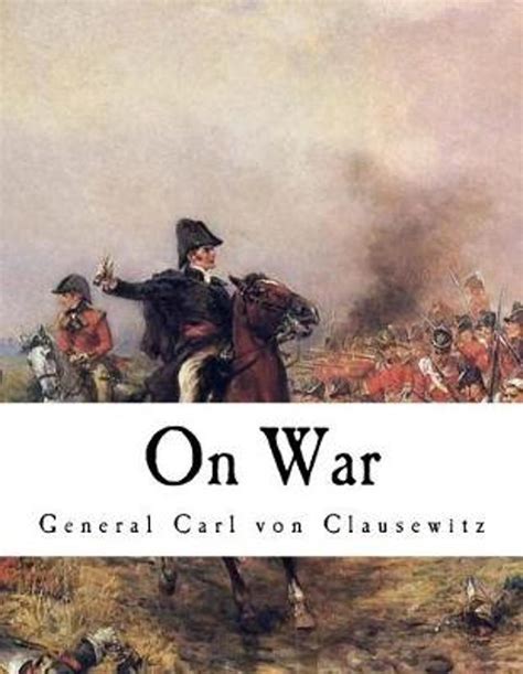 On War Gen Carl Von Clausewitz 9781545175675 Boeken