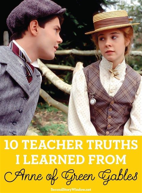 10 Teacher Truths I Learned From Anne Of Green Gables Anne Of Green