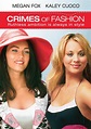 Crimes of Fashion (TV Movie 2004) - IMDb