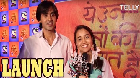 show launch of sony tv s yeh un dino ki baat hai interview of ashi singh and randeep rai youtube