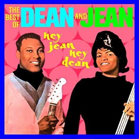 Jp Hey Jean Hey Dean The Best Of Dean And Jean デジタルミュージック