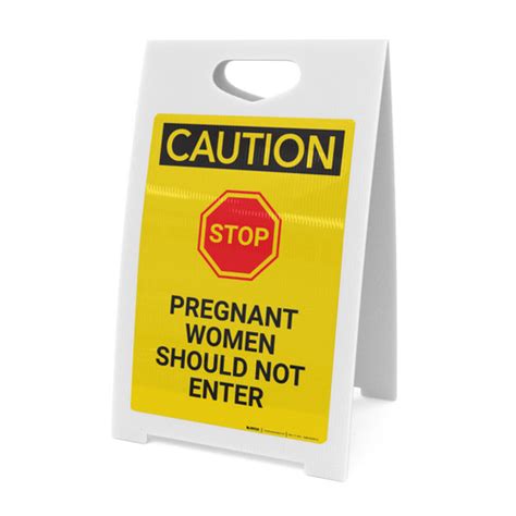 caution pregnant women should not enter with graphic a frame sign