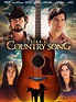 Like a Country Song (2014) - Rotten Tomatoes
