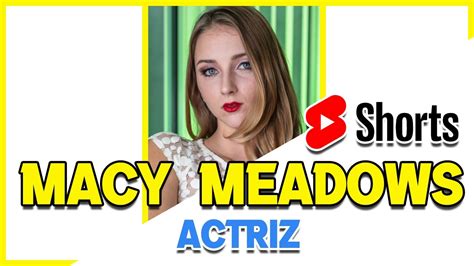 Macy Meadows Modelo Y Actriz Shorts Youtube