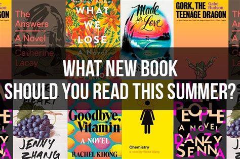 what new book should you read this summer books new books books you should read