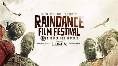7 Reasons To Attend Raindance Film Festival Raindance