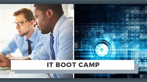 Interested In A Career In Information Technology It Boot Camp