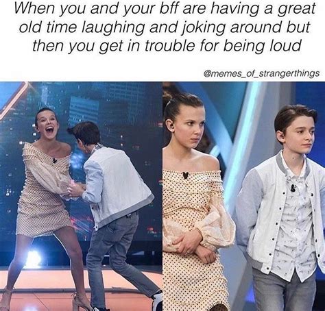 Relatable Meme Featuring Millie Bobby Brown And Noah Schnapp Stranger