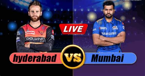 Live Ipl Match Srh Vs Mi Live Streaming Online On Hotstar Star Sports Star Sports Live