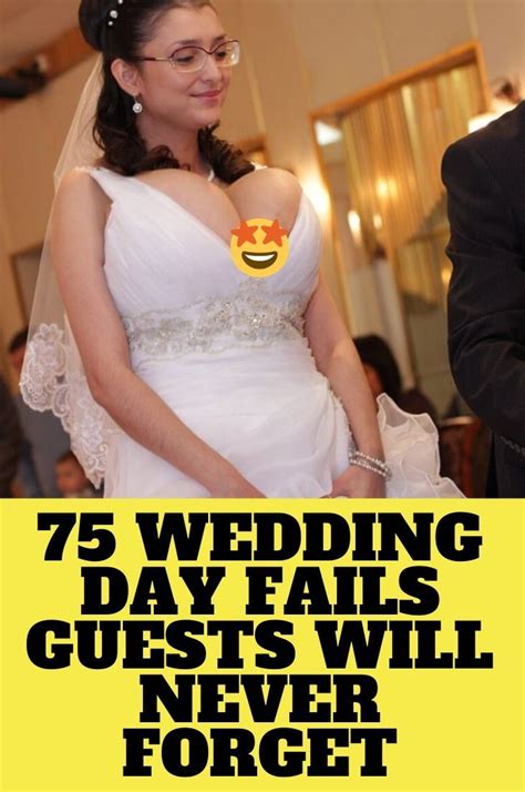 75 Wedding Day Fails Guests Will Never Forget In 2020 Funny Wedding Dresses Wedding Humor