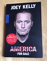 Joey Kelly - America for Sale - Kuschelbude