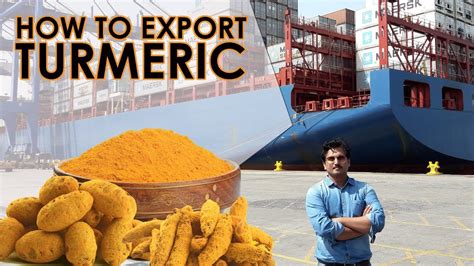 How To Export Turmeric Saffron And Ginger From India YouTube