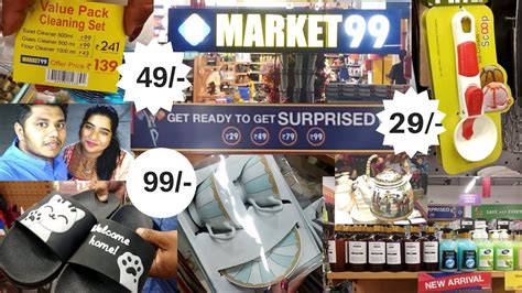 Market 99 Store 99 Store Tour Cheapest Household And Home Decor At