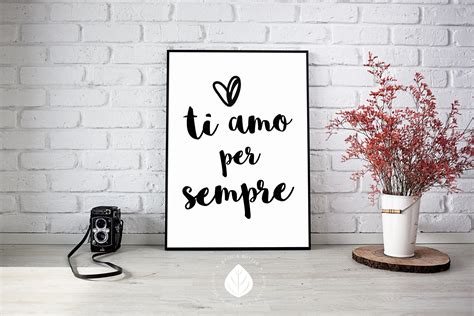 Ti Amo Per Sempre Italian Art Print Printable Love Quote Etsy