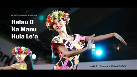 Halau O Ka Manu Hula Le A Odaiba Hawai I Festival 2019 Special