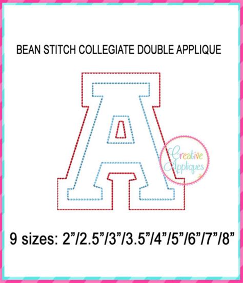 Collegiate Double Applique Alphabet Bean Stitch Creative Appliques
