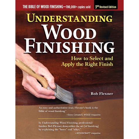 Understanding Wood Finishing Bob Flexner Wood Finishing Books