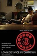 ‎Long Distance Information (2011) directed by Douglas Hart • Reviews ...