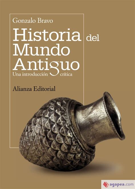 Historia Del Mundo Antiguo Gonzalo Bravo 9788420682723