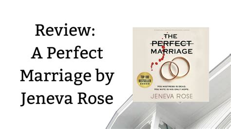review a perfect marriage by jeneva rose bites of books