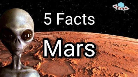 Mars 5 Facts About Mars 4th Planet From The Sun Youtube