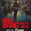 Crítica película: Bang Bang You’re Dead – Bang Bang estás muerto (2002 ...