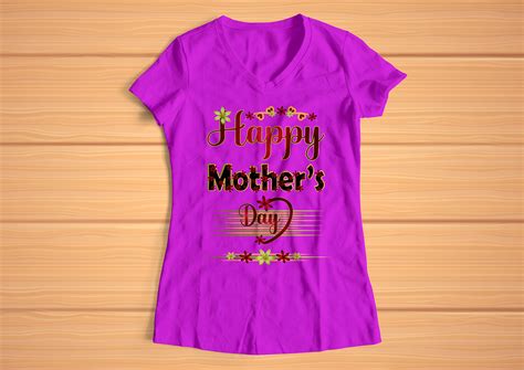 Mother S Day T Shirt Design On Behance