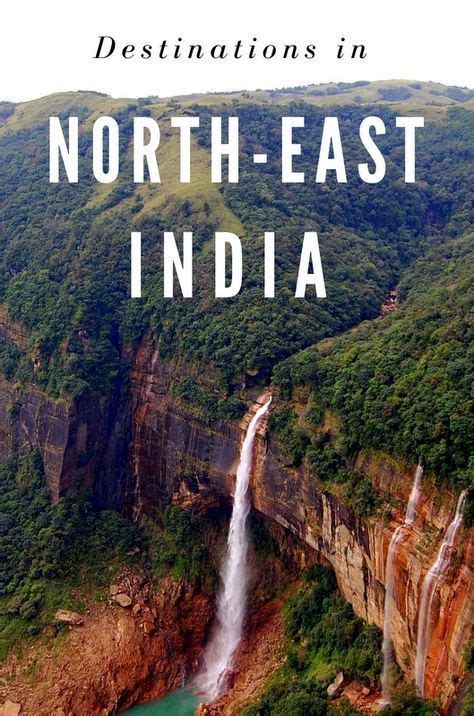 5 Mesmerizing Destinations In North East India India Travel Guide