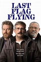 Last Flag Flying (2017) - Posters — The Movie Database (TMDB)