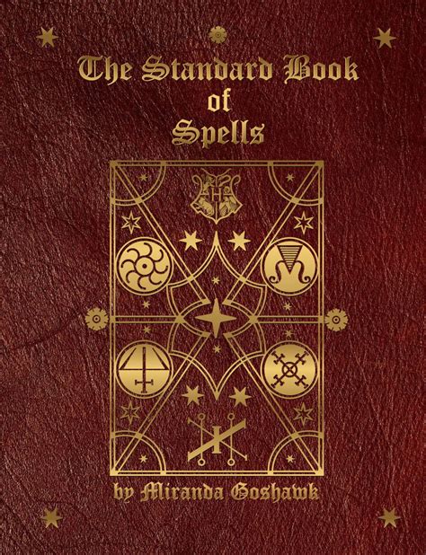 Hogwarts Standard Book Of Spells By Miranda Goshawk Wizarding World