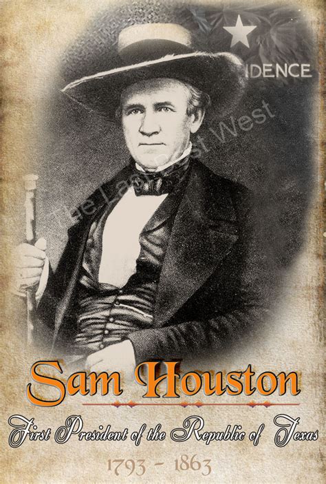 Sam Houston Poster The Last Best West