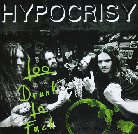 Hypocrisy Too Drunk To Fuck 2013 White Vinyl Discogs