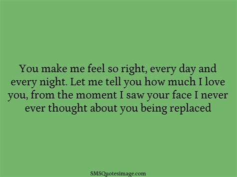 you make me feel so right flirt sms quotes image