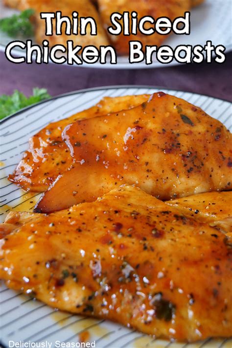 Thin Sliced Chicken Breast Easy Oven Recipe