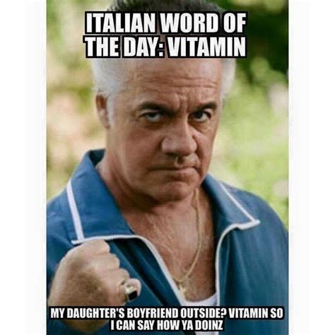 Italian Word Of The Day Vitamin Italian Humor Italian Words