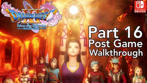 Post Game Walkthrough Part 16 Dragon Quest Xi S Nintendo Switch Japanese Voice No Commentary
