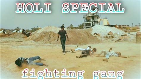 Holi Specialfight Scene Best Fight Videofighting Gang Youtube