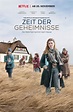 Trailer zur deutschen Netflix-Miniserie „Zeit der Geheimnisse“ https ...