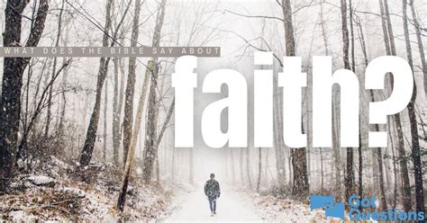 What Does The Bible Say About Faith