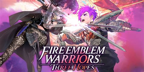 10 Fire Emblem Warriors Three Hopes Hd Wallpapers And Backgrounds