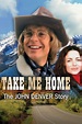 Take Me Home: The John Denver Story - Rotten Tomatoes