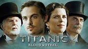 Titanic - Nascita di una leggenda serie completa, streaming ita, vedere ...