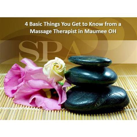 things you get to know from a massage therapist