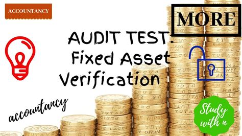More Example Of Audit Fixed Asset Test Fixed Asset Verification Youtube