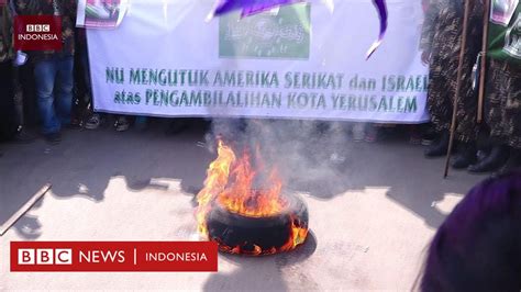 Demo Menentang Yerusalem Ibu Kota Israel Bbc News Indonesia