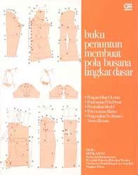 Metode penelitian yang digunakan adalah penelitian terapan. Buku Penuntun Membuat Pola Busana Tingkat Dasar - Gramedia Pustaka Utama