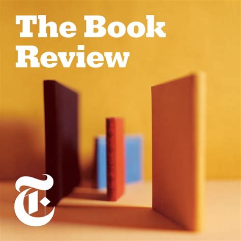 The Book Review By The New York Times On Apple Podcasts